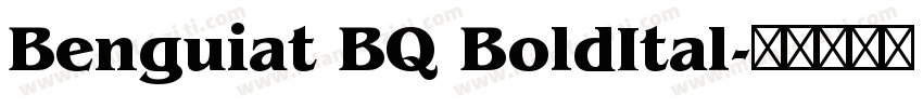 Benguiat BQ BoldItal字体转换